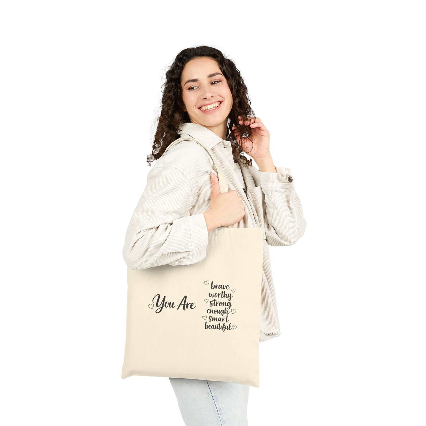 You Are Affirmation Tote Bag