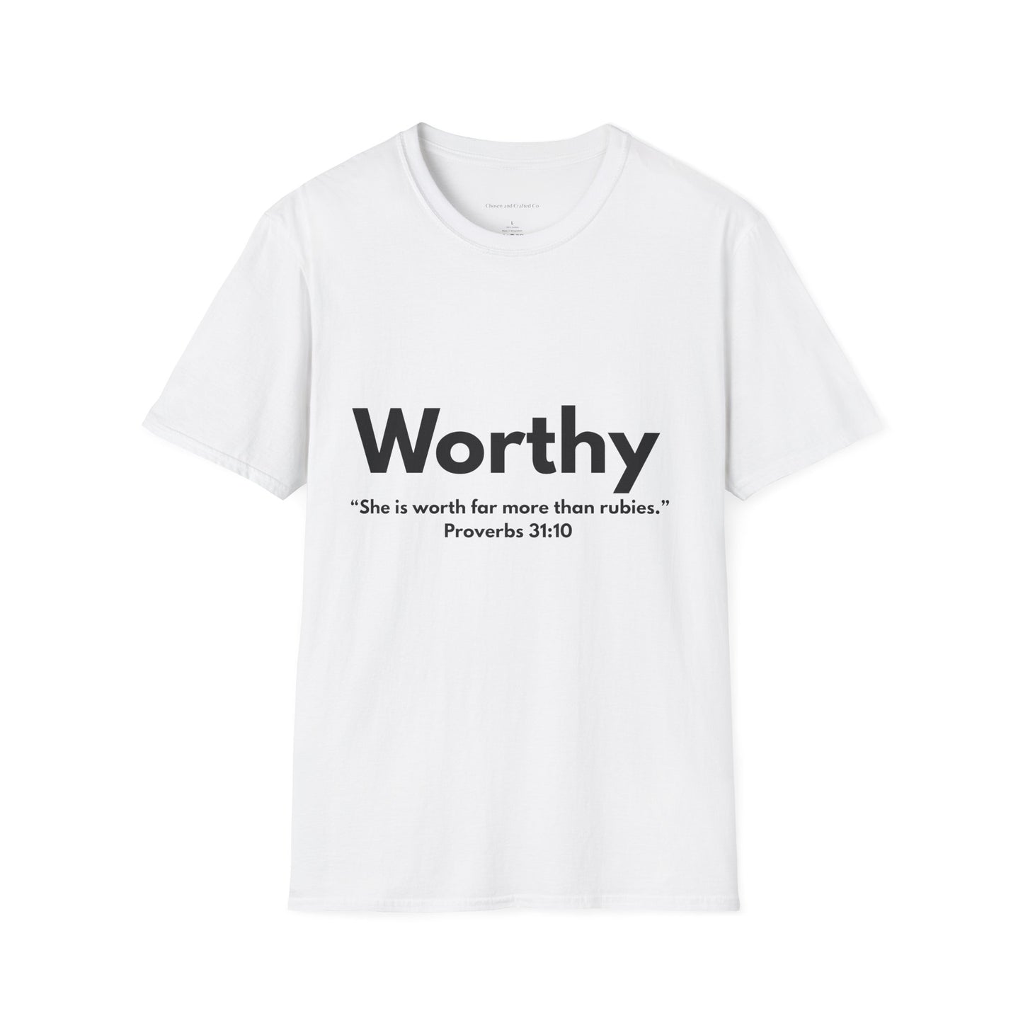Worthy Woman's Tshirt