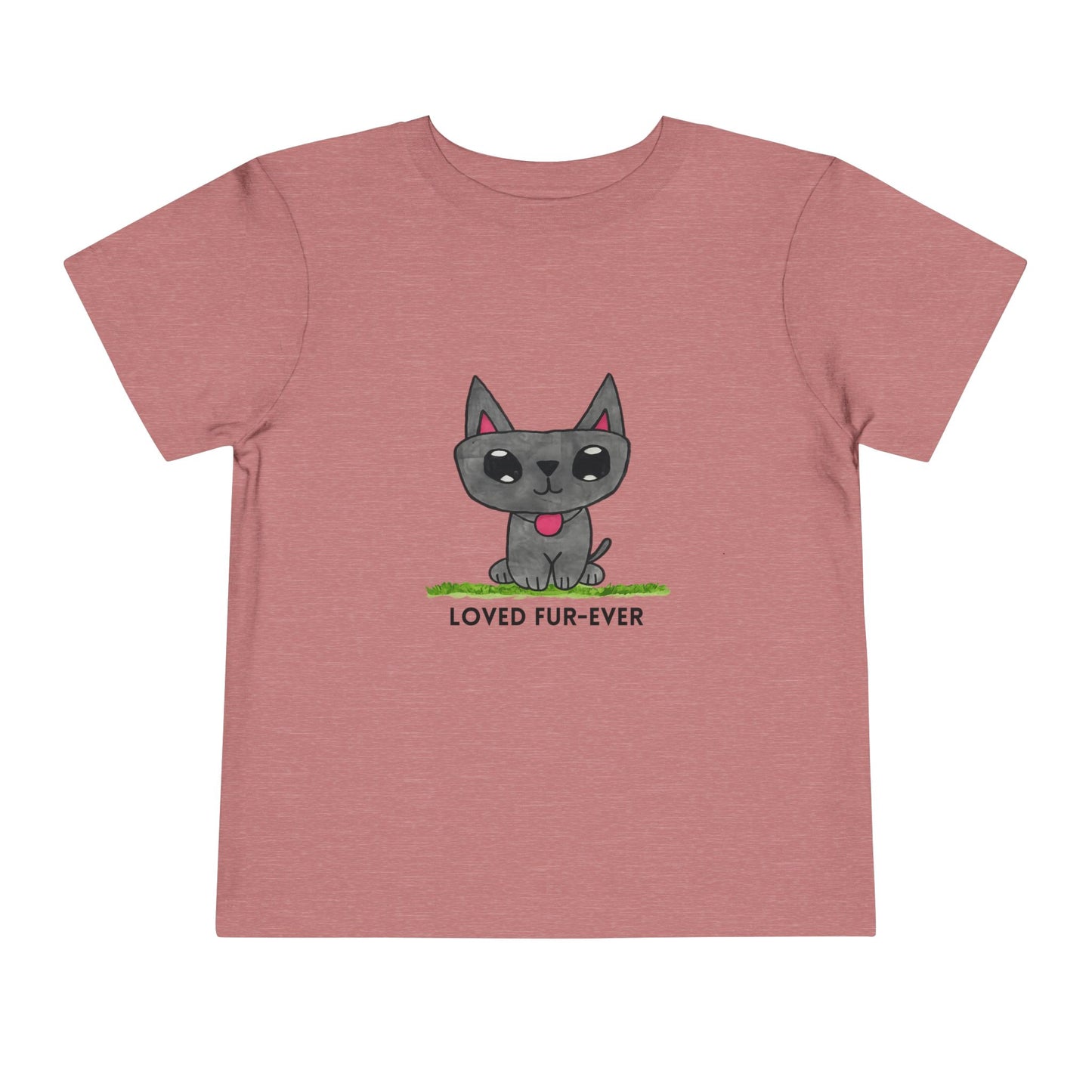 Loved Fur-Ever Toddler Tshirt