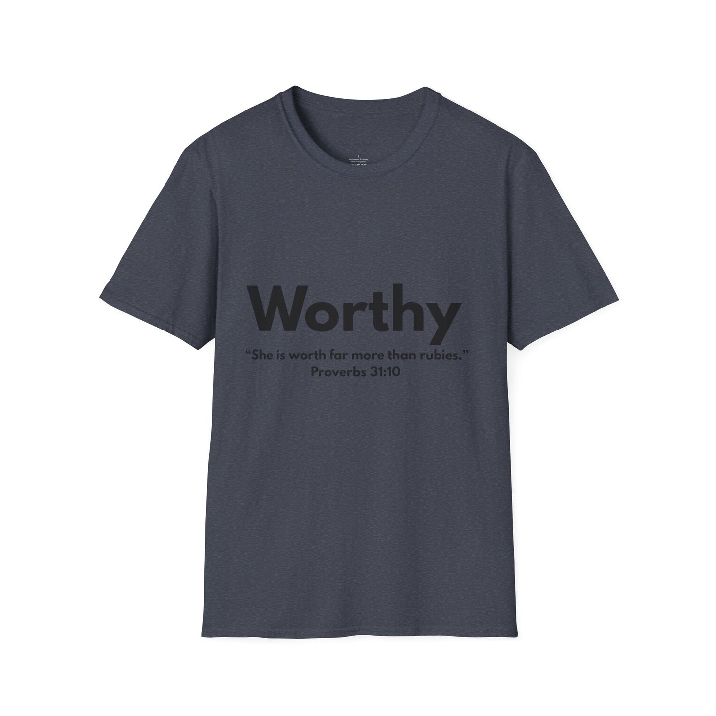 Worthy Woman's Tshirt