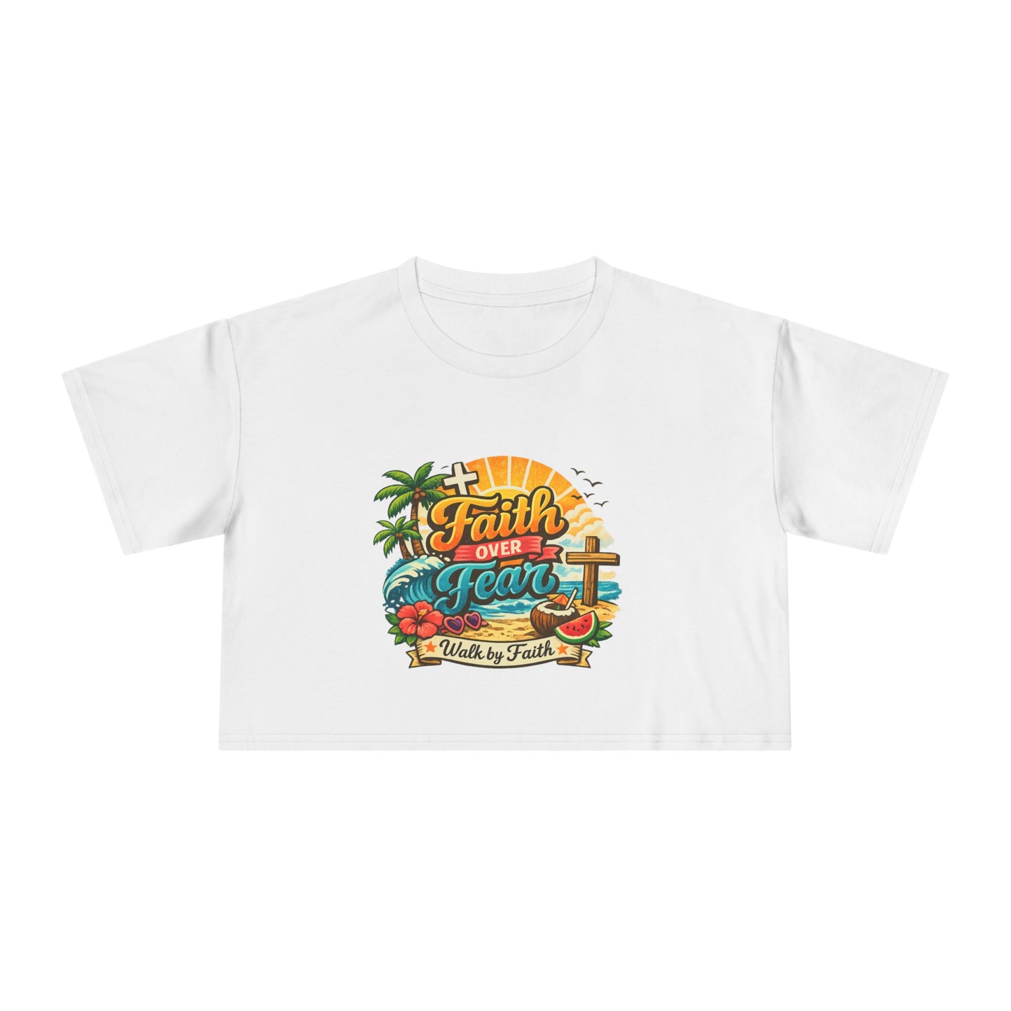 Crop Faith Over Fear – Summer Faith Tee