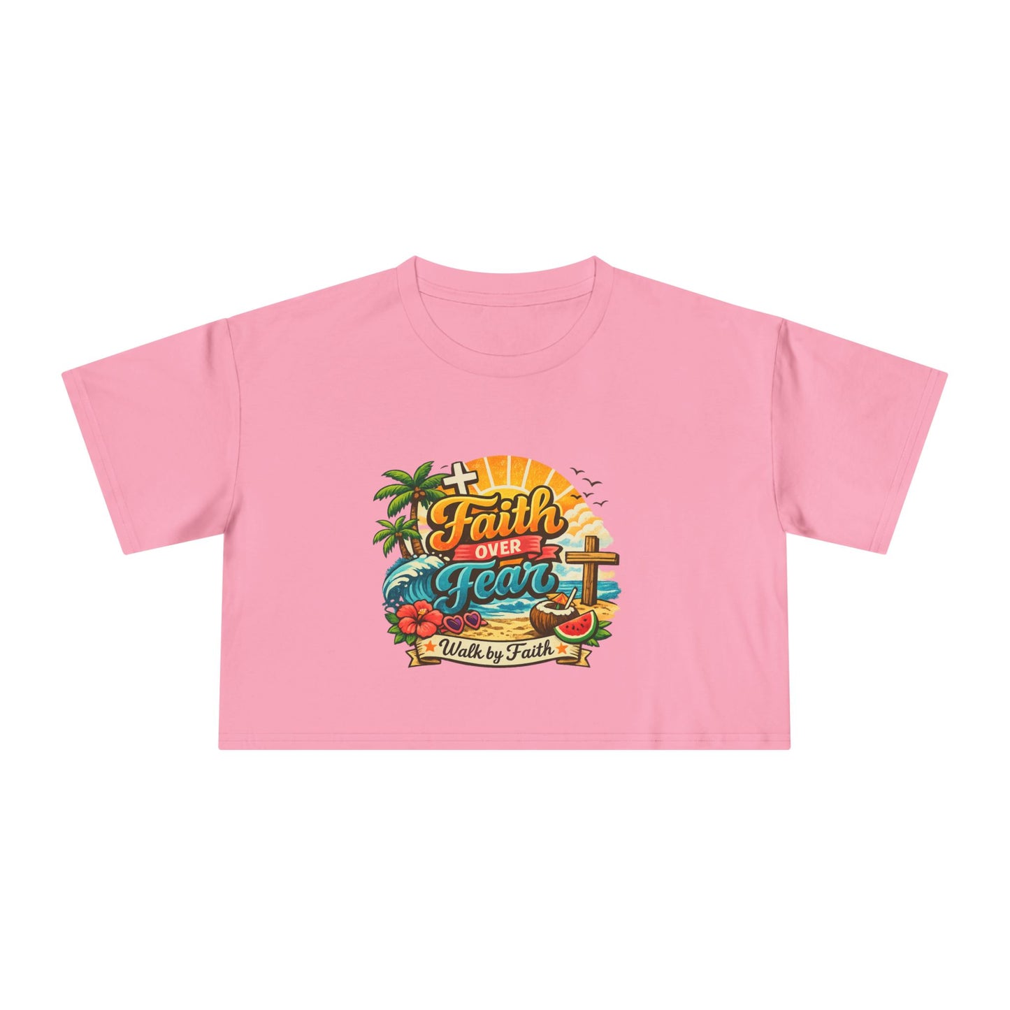 Crop Faith Over Fear – Summer Faith Tee