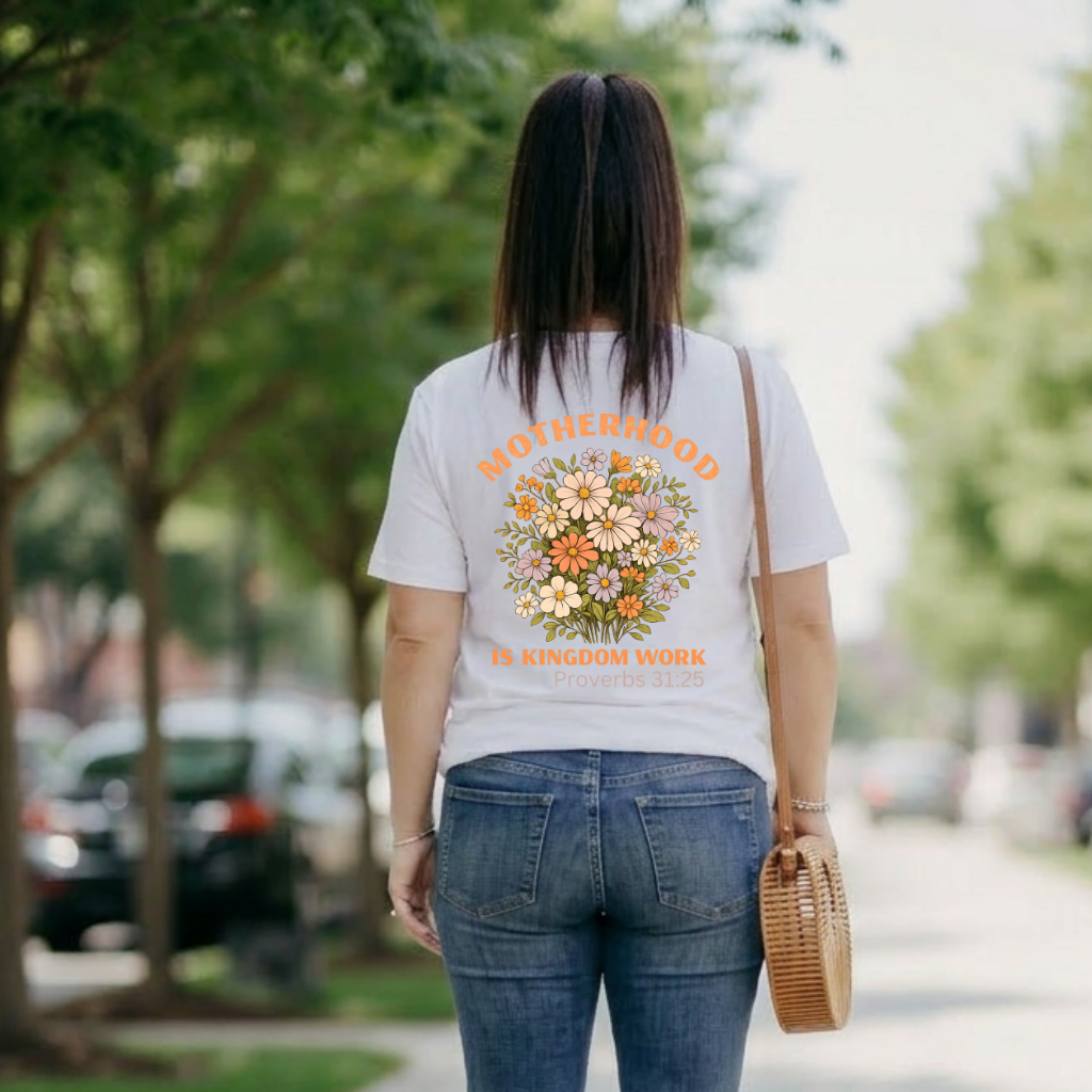 Motherhood is Kingdom Work Back Woman's Tshirt