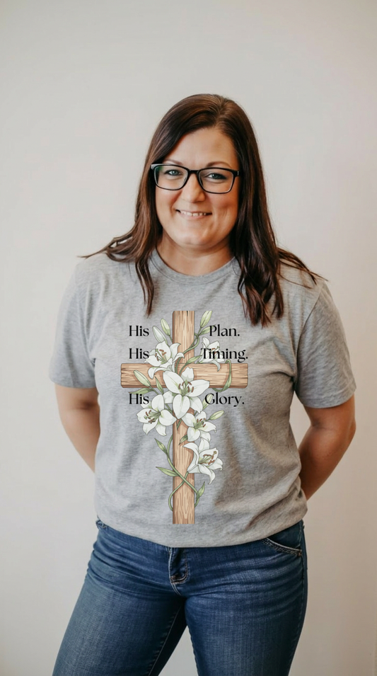 His Plan Woman's Tshirt