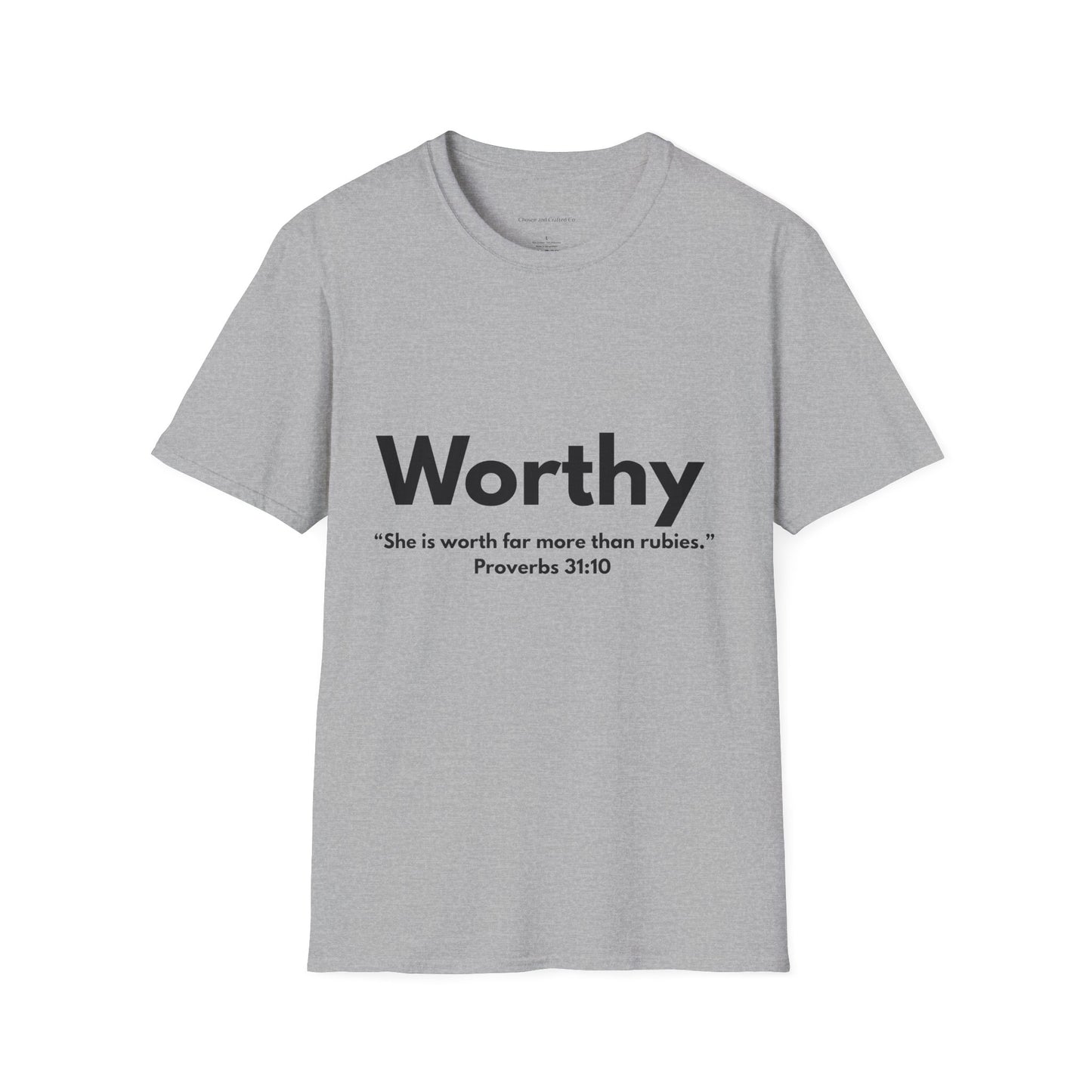 Worthy Woman's Tshirt