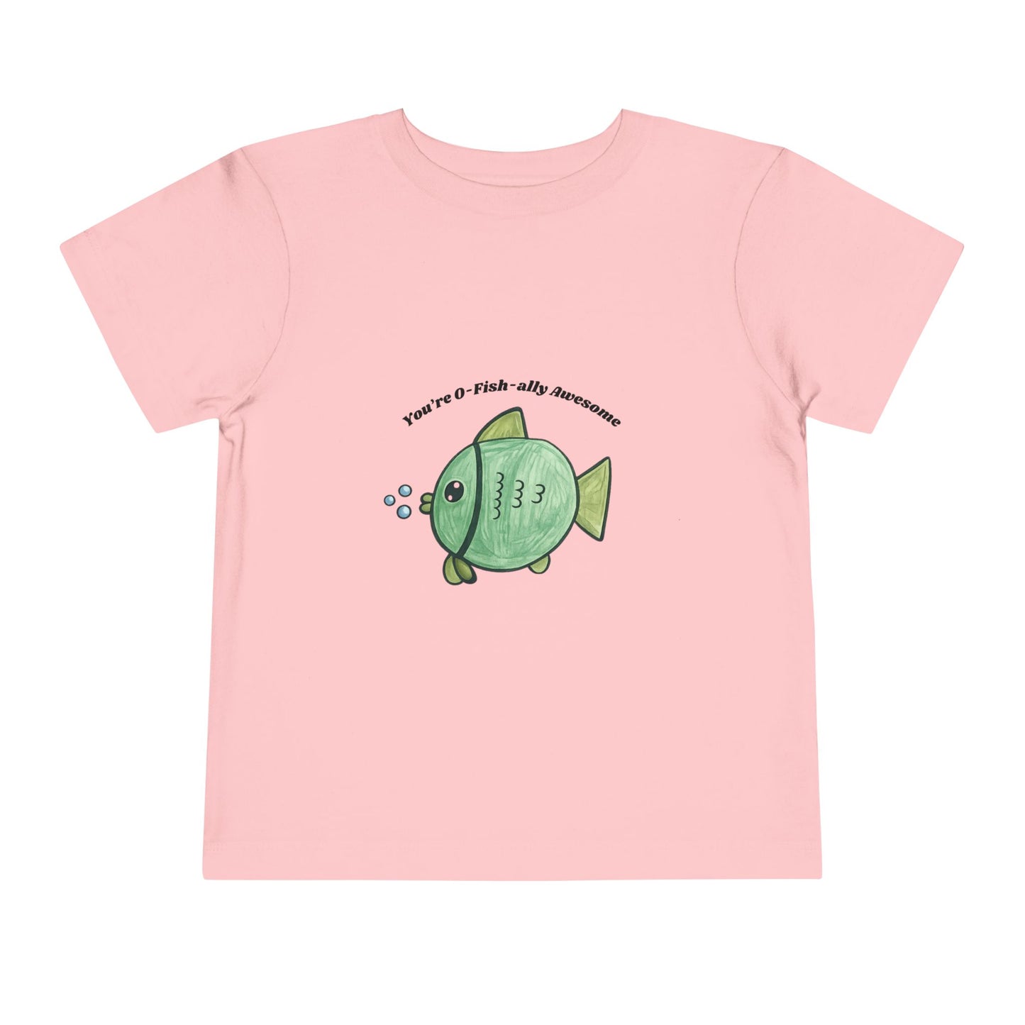 O-Fish-ally Awesome Toddler Tshirt