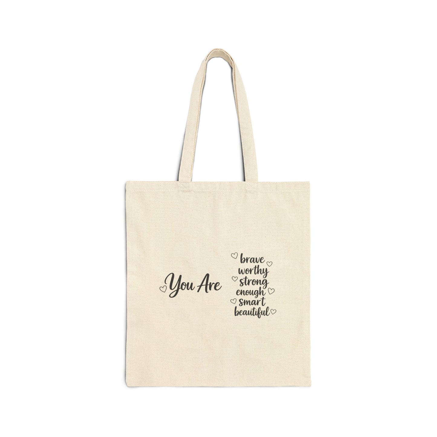 You Are Affirmation Tote Bag