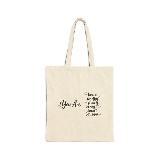 You Are Affirmation Tote Bag