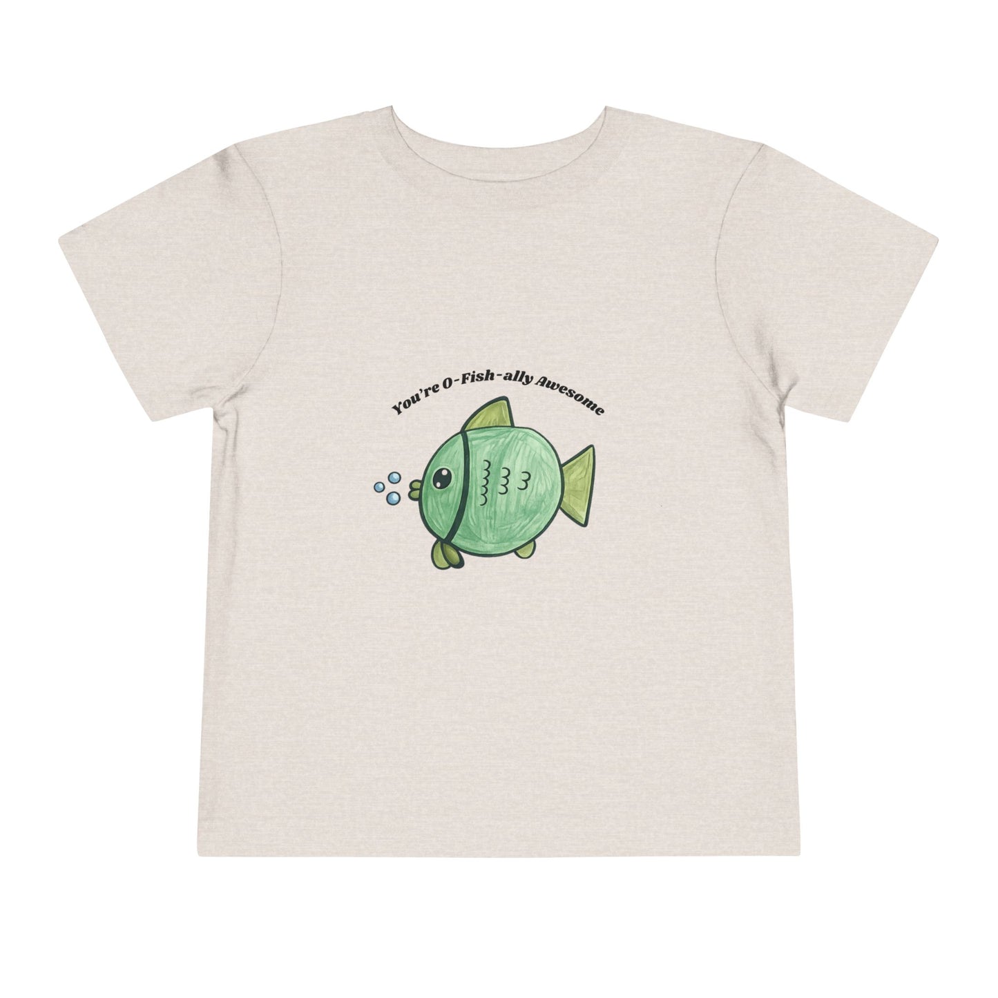 O-Fish-ally Awesome Toddler Tshirt